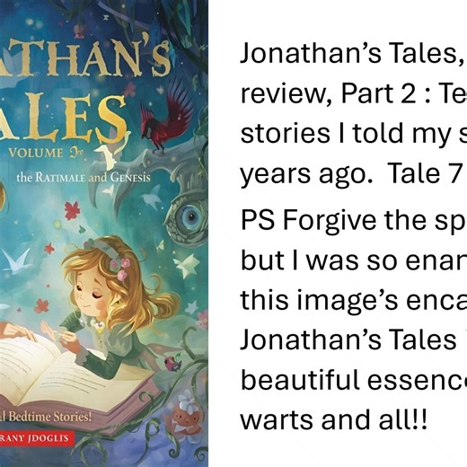 Tom Kissack on Instagram: "Jonathan's Tales, Volume 2, Part 2 - an in-depth review, Tales Seven to Ten! #Magic, Change, Destiny, Aviation, Search and Rescue, Fear and Sadness, Friendship, Kindness, Famous Aviators, Polymaths, Happy endings, Earth’s changing surfaces, Tectonic plates, New unwelcome habitats, Evolution, Conflict, Resolution, Harmony, Acceptance, Search for meaning, Friendship, Knowledge, Evolution, Aliens, Species progression, Species Extinction, Jurassic coastline, Aliens, Hallow