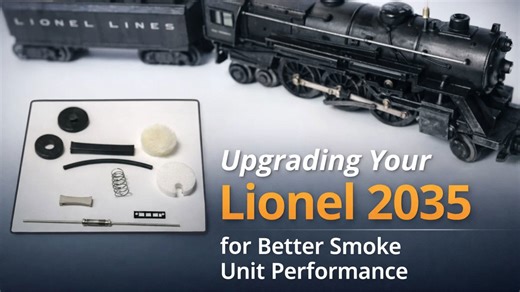 Upgrading your Lionel 2035 for better smoke unit performance