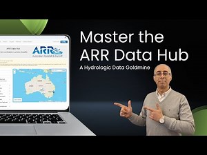 ARR Data Hub Tutorial: Master the Design Rainfall Data in 7 Steps