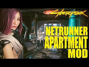 Cyberpunk 2077 | Netrunner Apartment Mod