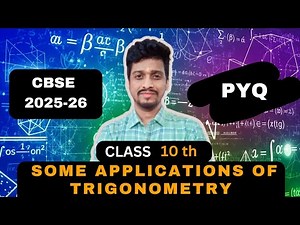 Some Applications Of Trigonometry PYQs || Class 10th Maths