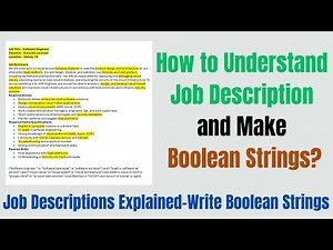 How to Understand a Job Description and Make Boolean Strings
