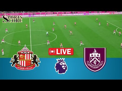 🔴 Live Sunderland vs Burnley | England Premier League 2026 | Full Match – Video Game Simulation