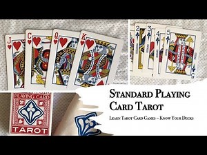 Standard Playing Card Tarot - Know Your Decks