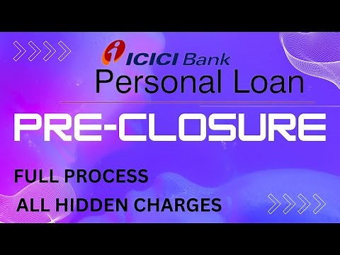 how to apply and preclose icici personal loan -icici personal loan prepayment charges-Financial Boss