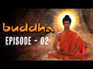 Buddha Episode 2(FULL HD) I Full Episode(1-55)| Buddha Story