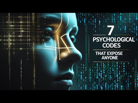 7 Psychological Codes That Expose Anyone Instantly