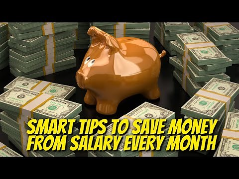Smart Tips to Save Money from Salary Every Month