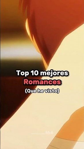 top 10 mejores animes de romance