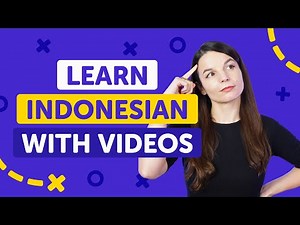 How to Learn the Indonesian Faster with Structured Audio/Video Lessons