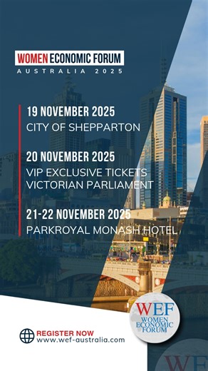 This year, Women Economic Forum Australia 2025 promises to be more empowering and exciting than ever! 🌟 With four incredible days filled with inspiring keynotes, impactful workshops, exclusive experiences, and unforgettable celebrations, this is your chance to connect, collaborate, and celebrate the power of women’s leadership on a global stage. Here's what’s in store: 👉🏼Day 1: Shepparton Country Launch (19 November) Start strong with keynote speeches, panel discussions, and regional showcase