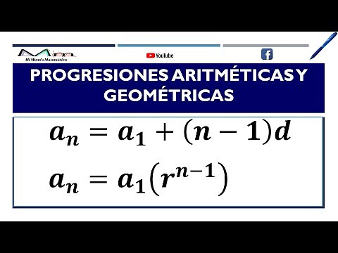 PROGRESIONES ARITMÉTICAS Y GEOMÉTRICAS - FÓRMULAS Y EJERCICIOS DE APLICACIÓN