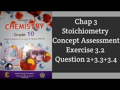 Class 10 | Chemistry New book | 2025 | Chap 3 | Concept Assessment Exercise 3.2 Q2+ 3.3+3.4 | FBISE
