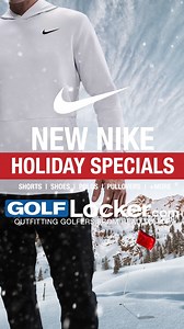 New Nike Holiday Specials GolfLocker.com/emails/2025-Nike-Holiday-Specials Shorts, shoes, polos, pullovers and more! Shop now while our limited inventory lasts. #NikeGolf #GolfLocker | GolfLocker.com