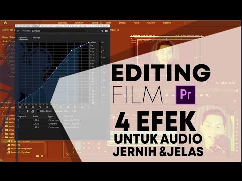 4 Efek di Adobe Premiere untuk audio yang lebih jernih dan jelas #EditingFilm