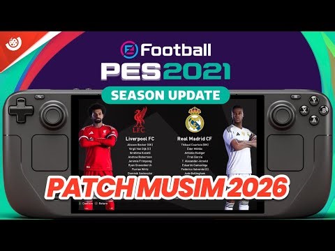 CARA INSTALL PATCH 2026 DI EFOOTBALL PES 2021 STEAM DECK!!