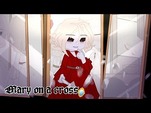 Mary on a cross | Gacha Club