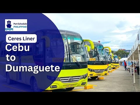 Ceres Liner Cebu to Dumaguete Schedules