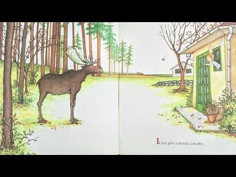 If You Give A Moose A Muffin Read Aloud