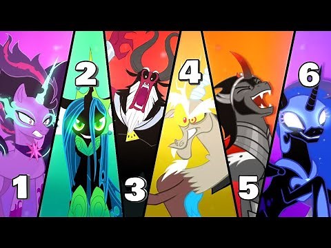 RANKING EVERY MY LITTLE PONY VILLAIN (from weakest to strongest)