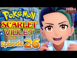 Pokemon Scarlet and Violet Gameplay Walkthrough Part 26 - Champion Rival Nemona Battle!