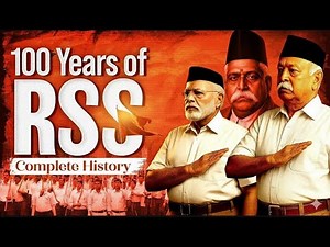 History of RSS @100: Milestones, Legacy & Controversies | How RSS Shaped India — 100-Year Journey