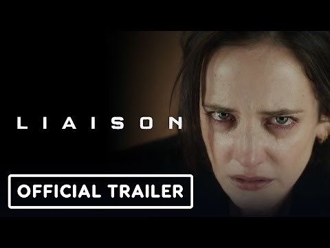 Liaison - Official Trailer (2023) Eva Green, Vincent Cassel