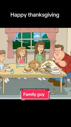 Family Guy Thanksgiving Moments: Hilarious Family Dynamics