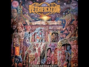 美国死亡金属乐队 Petrification 2024年专辑Sever Sacred Light