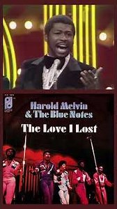 The Blue Notes - The Love I Lost