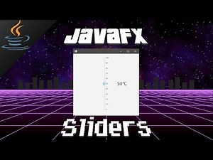 JavaFX Slider 🌡️