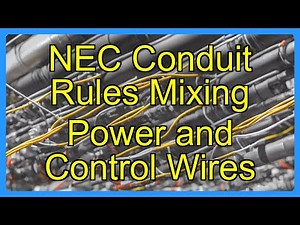 NEC Conduit Rules Mixing Power and Control Wires