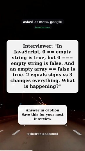 Why 0 == '' is true in JavaScript (== vs ===) | frontend interview