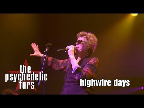 The Psychedelic Furs - "Highwire Days" live 07/13/19 Franklin Music Hall Philadelphia, PA