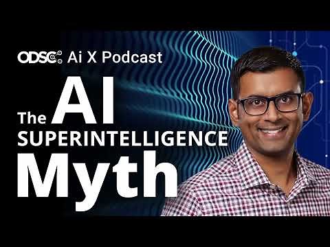 The AI Superintelligence Myth with Arvind Narayanan