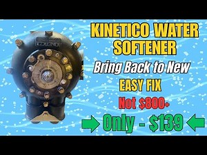 Kinetico Water Softener - Repair - Make New Again