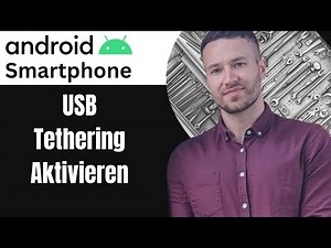 USB Tethering aktivieren Android Smartphone Tutorial