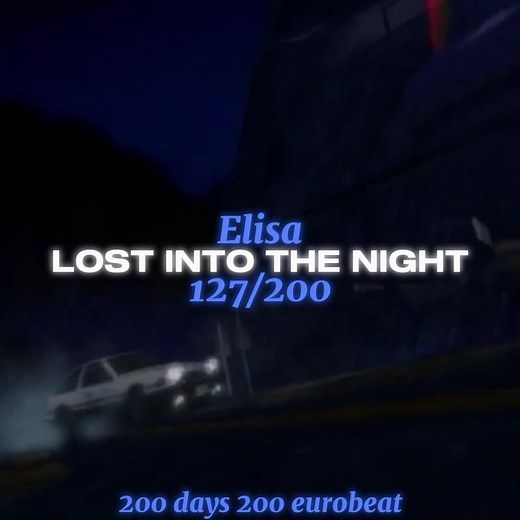 Into The Night: The Ultimate Initial D Eurobeat