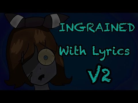 Ingrained with Lyrics V2 | Friday Night Funkin’: Vs May