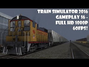 Train Simulator 2016 gameplay 16 - Full HD 1080P 60FPS!