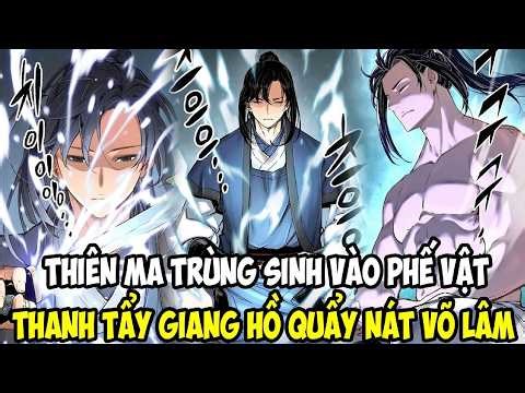 Thiên Ma Trùng Sinh, Quậy Nát Võ Lâm! | Review Manhwa