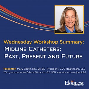 Midline Catheters: Past Present and Future