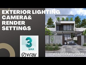 realsitic exterior lighting, camera & render setting |create realistic exterior scene|#3dsmax #vray|