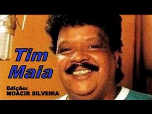 AZUL DA COR DO MAR (letra e vídeo) com TIM MAIA, vídeo MOACIR SILVEIRA
