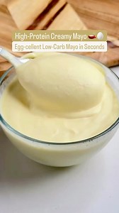 5.7K views · 339 reactions | High-Protein Creamy Mayo 𥉉讀 Whip up this...