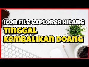 File Explorer Icon Missing? Here's How to Reset It