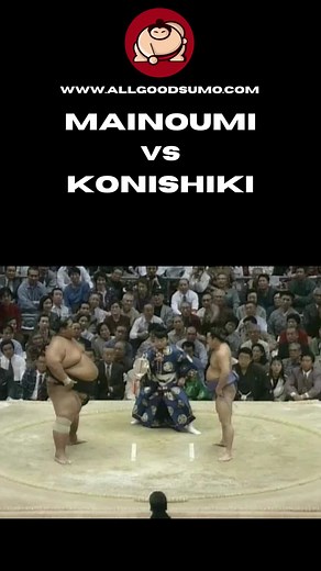 Mainoumi vs Konishiki (Heaviest Sumo Wrestler) #sumo #grandsumo #grandsumotournament #sumowrestling #sumowrestler #allgoodsumo
