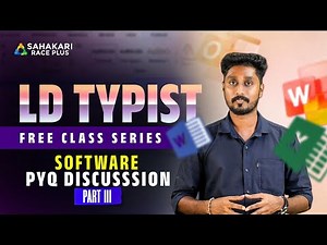 LD Typist | Softwares PYQ Discussion – Part 3 | LD Typist & Company Board Typist | Kerala PSC