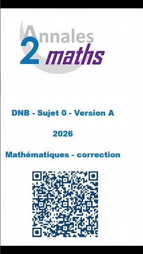 DNB - Sujet 0 - version A - Mathématiques - correction