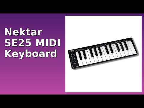 REVIEW (2025): Nektar SE25 MIDI Keyboard. Features.